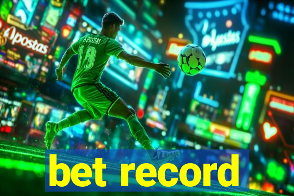 bet record